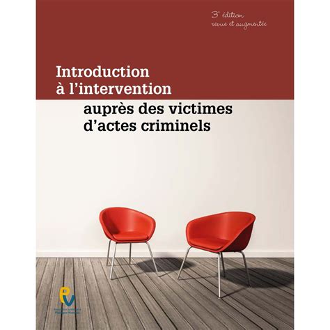 Introduction Lintervention Aupr S Des Victimes Dactes Criminels