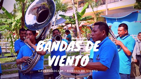 Un Rato Con Bandas De Viento Youtube