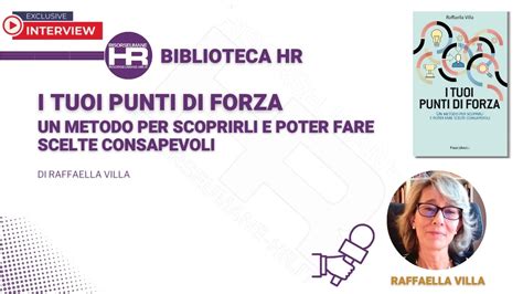 Live Webinar Scopri I Tuoi Punti Di Forza Con Raffaella Villa