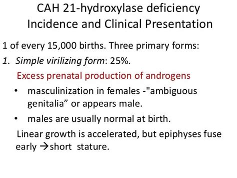 Congenital Adrenal Hyperplasia Cah