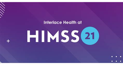 Interlace Health Counts Down To Himss21 Interlace Health