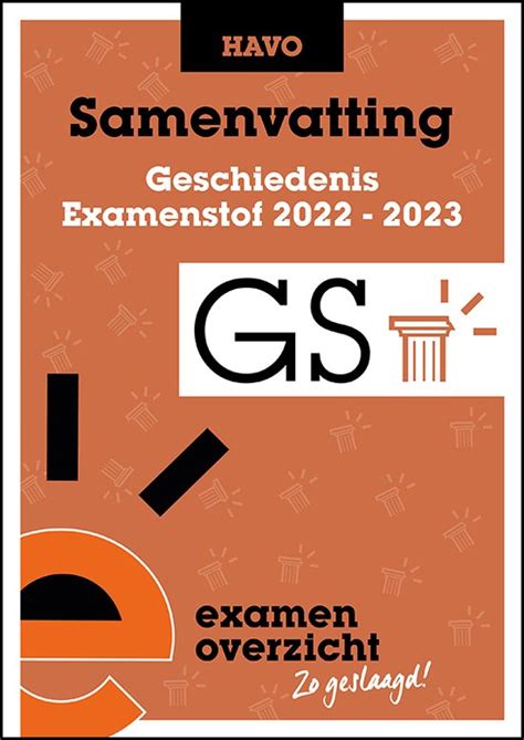 Examenoverzicht Samenvatting Geschiedenis Havo Examenoverzicht