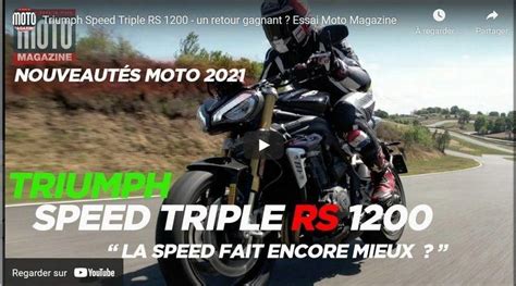 Triumph Speed Triple 1200 Rs 2021 Lessai Vidéo Du Repaire Des