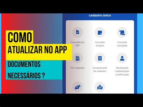 CADASTRO ÚNICO COMO ATUALIZAR NO APLICATIVO DOCUMENTOS NECESSÁRIOS