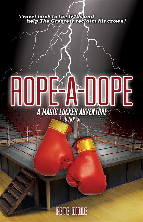 The Magic Locker: Rope-a-Dope | Lightswitch Learning