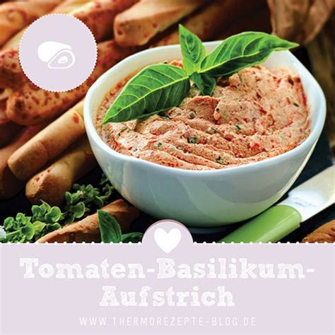 Tomaten Basilikum Aufstrich Rezept Fitness Lebensmittel Essen Und