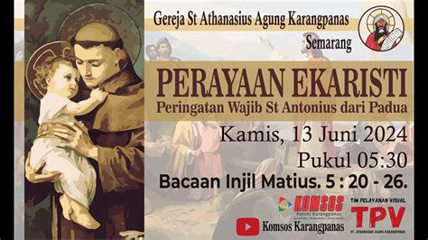 Perayaan Ekaristi Harian Pw St Antonius Dari Padua Kamis Juni