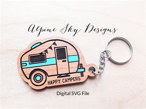 Happy Campers Keychain Svg Happy Camper Svg Glowforge Etsy