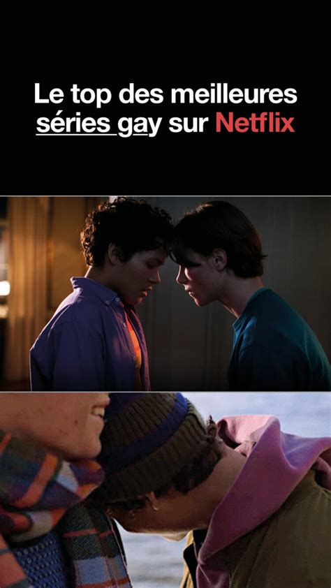 Séries gay sur Netflix le top 2025 à ne pas manquer