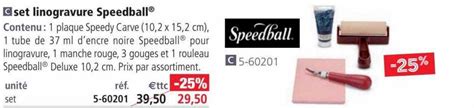 Promo Set Linogravure Speedball Chez Le G Ant Des Beaux Arts