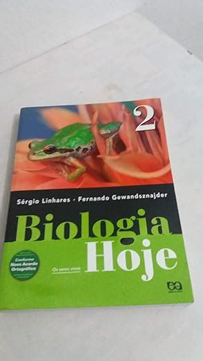 Biologia Hoje Volume Ano Os Seres Vivos Amazon Br