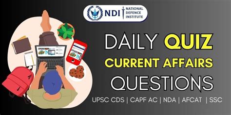 Dec Current Affairs Quiz Upsc Cds Capf Nda Afcat Preparation