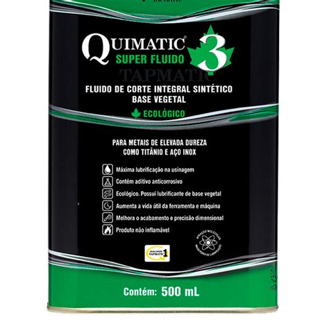 QUIMATIC 3 Super Fluido Para Corte De Metais De Elevada Dureza 500 ML