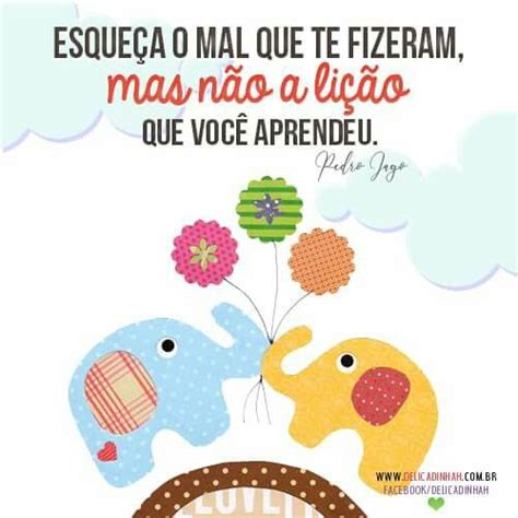 Pin De Flavia Elis Em Ilumina Mensagens Frases Mensagem Positivas