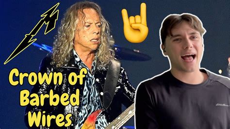 First Time Reaction Metallica Crown Of Barbed Wires Grooviest Riff Yet Youtube