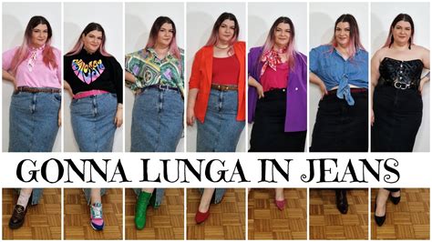 Come Indossare La Gonna Lunga In Jeans 7 Outfit Curvy YouTube