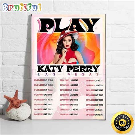 Katy Perry Las Vegas Tour 2023 List Tour Poster