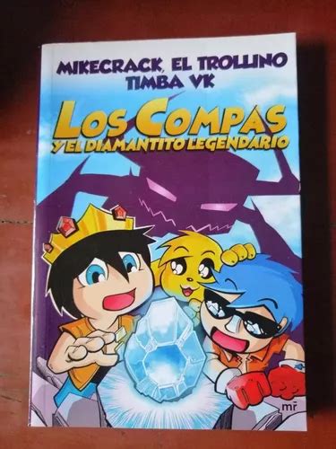 Libro Los Compas Y El Diamantito Legendario En Venta En Guayaquil