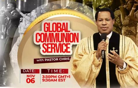 Pastor Chris Leading Global Communion Service