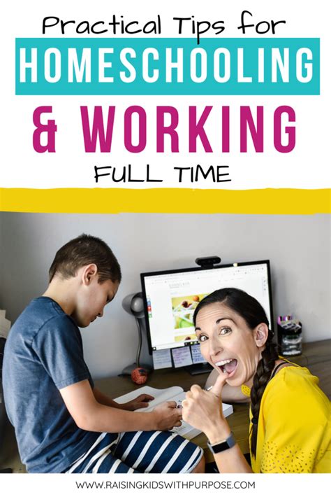 7 Practical Tips For Homeschooling And Working Full Time Raising Kids