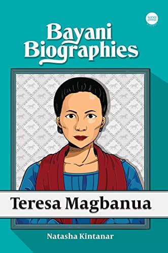 Bayani Biographies: Teresa Magbanua by Natasha Kintanar | Goodreads