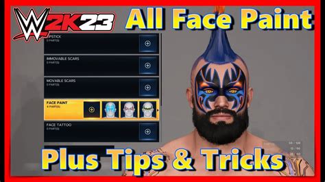 Wwe 2k23 All Mens Face Paint Plus How To Get The Most Out Of Face