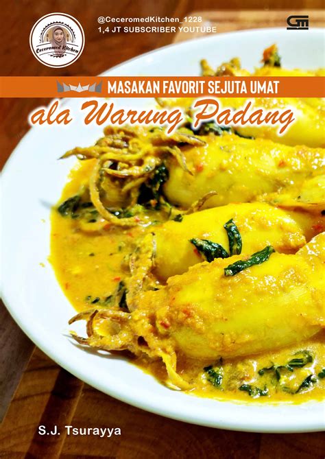 Ceceromed Kitchen Masakan Favorit Sejuta Umat Ala Warung Padang