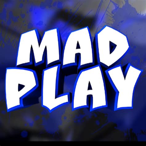 Mad Play Youtube