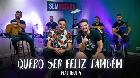 Quero Ser Feliz Tamb M Natiruts Sem Reznha Ac Stico Cover Pagode