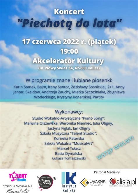 Calisia pl Koncert Piechotą do lata w Akceleratorze Kultury