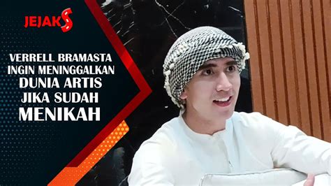 VERRELL BRAMASTA AKAN TINGGALKAN DUNIA ARTIS JIKA MENIKAH JEJAK