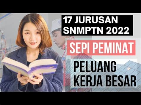 Jurusan Snmptn Sepi Peminat Tapi Peluang Kerja Besar Youtube