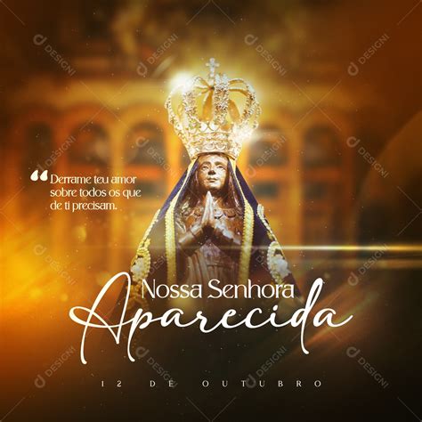 Dia 12 De Outubro Dia De Nossa Senhora Aparecida Social Media PSD