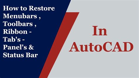 How To Restore Menu Bars Toolbars In Autocad Cadd Cad