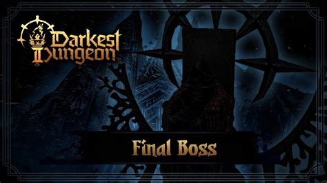 Darkest Dungeon Final Boss Ft The Usual Suspects Youtube