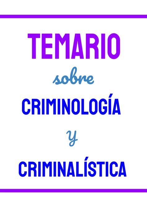 SOLUTION Temario Criminolog A Y Criminal Stica Studypool