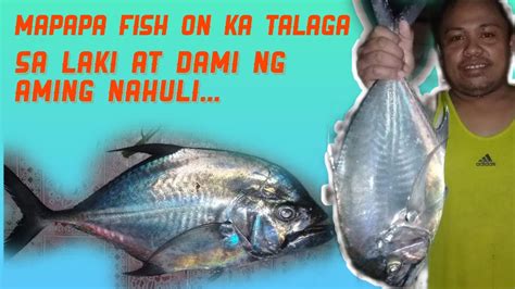 Ano Ang Mga Pangalan Ng Mga Mga Malalaking Isda Na Ito Sa Inyung Lugar