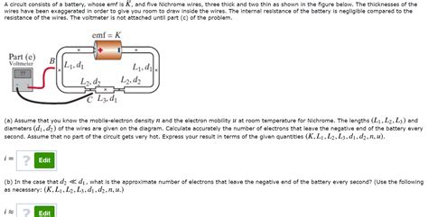 Solved A Circuit Consists Of A Battery Whose Emf Is K And Chegg