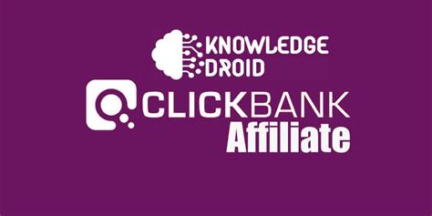 Clickbank Affiliate Program Knowledge Droid Via Affiliate Marketing