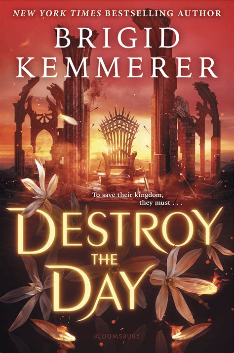 Destroy The Day Brigid Kemmerer