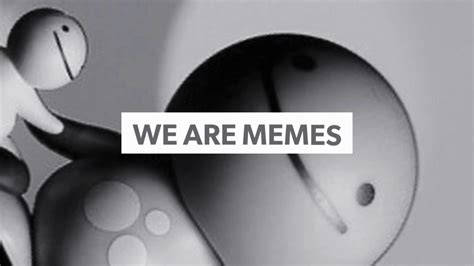 We Are Memes Black And White Youtube