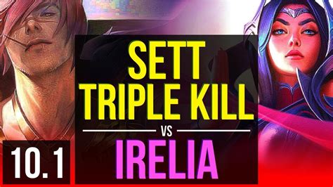 Sett Vs Irelia Top Triple Kill Kda Early Solo Kills