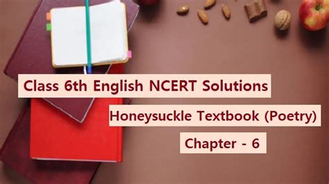 Ncert Solutions For Class English Honeysuckle Textbook Poetry