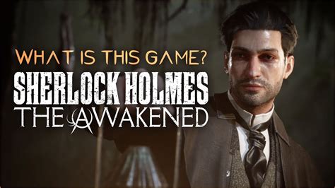 Investigate Sherlock Holmes The Awakened In A New Trailer Nintendo Wire