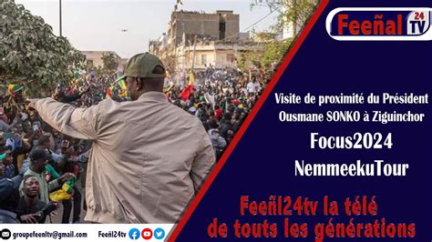 Visite De Proximité Du Président Ousmane Sonko à Ziguinchor Suite