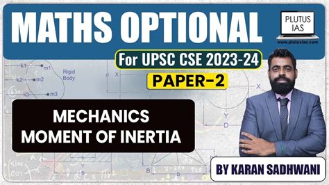 Moment Of Inertia Upsc Maths Optional Mechanics Upsc Maths Optional