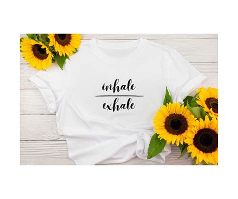 Inhale And Exhale T Shirt Yoga T Shirt T Shirt T Shirt For Women Yoga