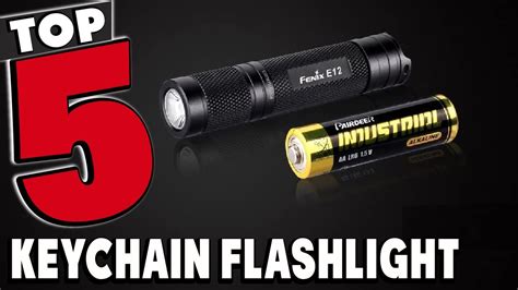 Best Keychain Flashlights Reviews Best Budget Keychain