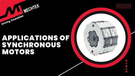 Applications of Synchronous Motor