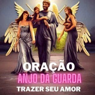 Oração Para O Anjo Da Guarda Trazer A Pessoa Amada - Oração para anjo da guarda trazer pessoa amada